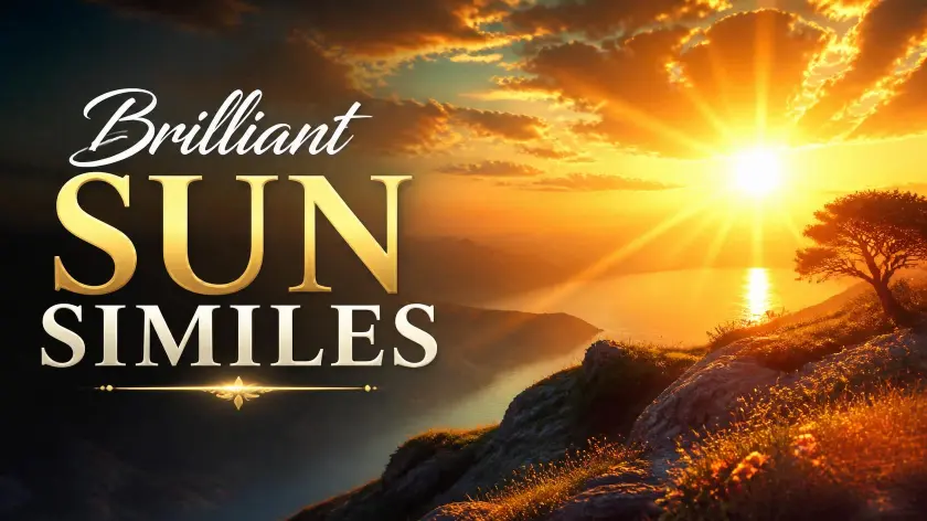 Brilliant Sun Similes