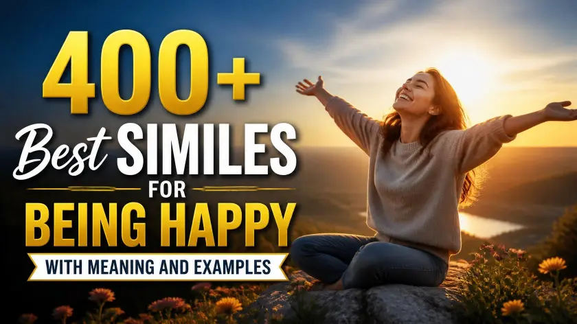 Best Similes for Being Happy